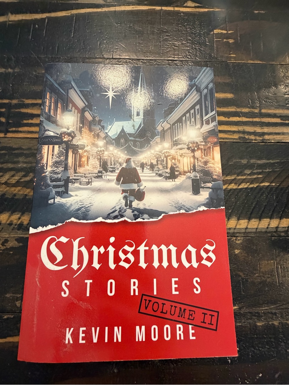 Christmas Stories: Volume II by Kevin Moore: New Love And Miracles